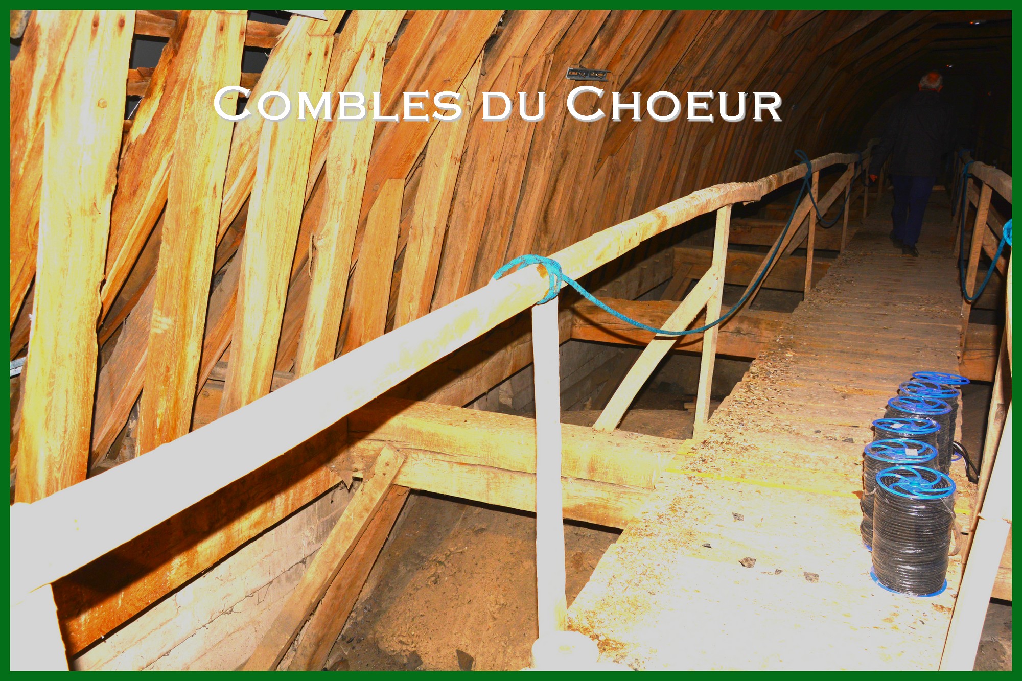 Combles du Choeur