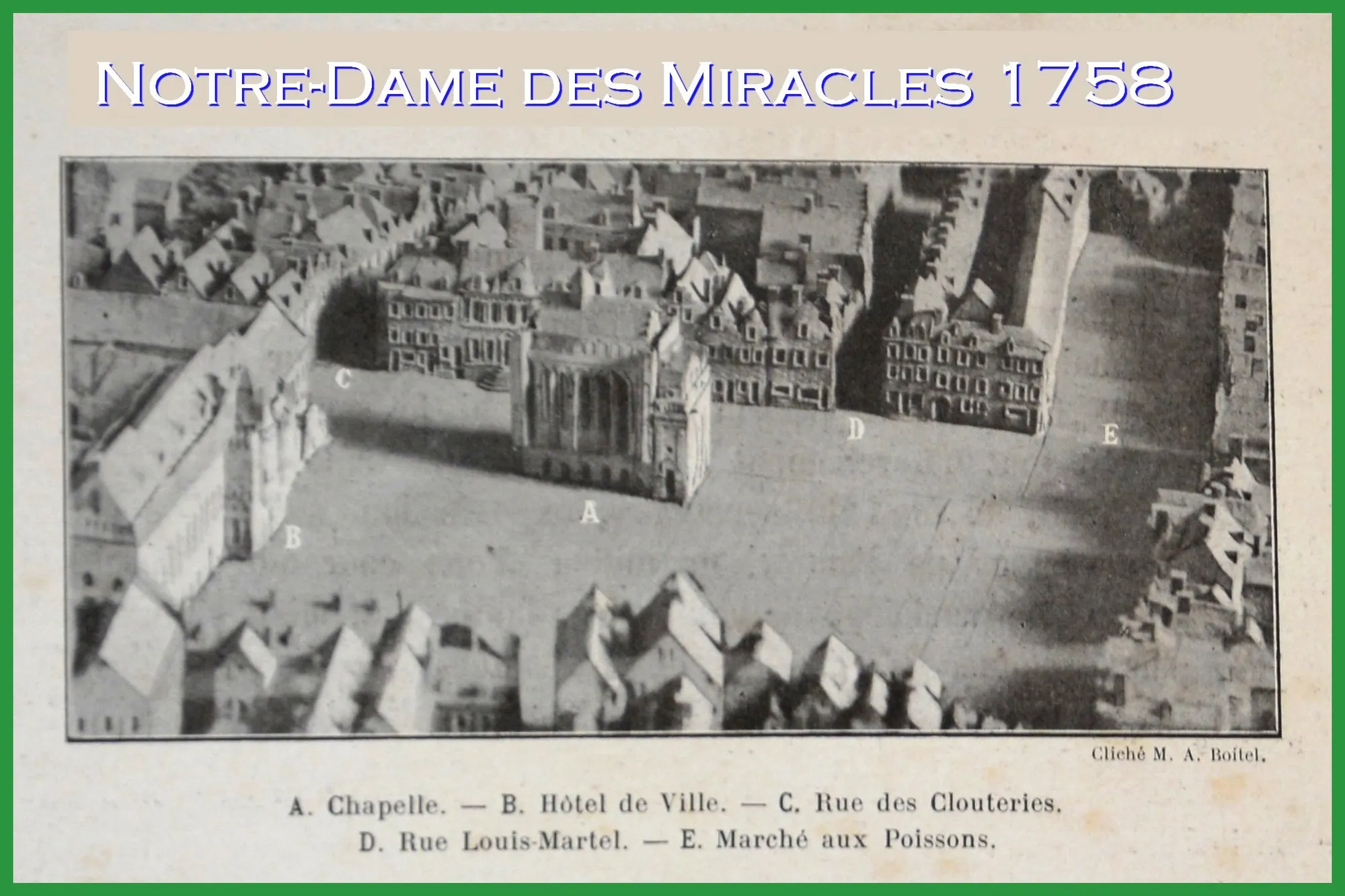 Première chapelle Notre Dame des Miracles sur la Grand'place de Saint-Omer
